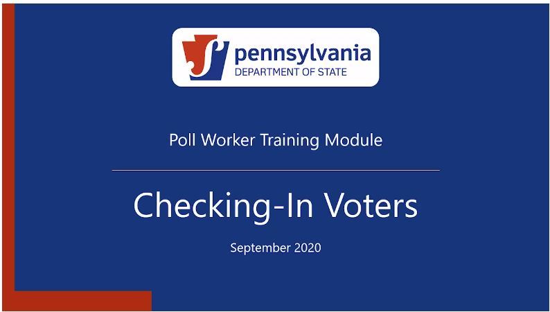 A link to the Checking In Voters Training Module from the PA Department of State.