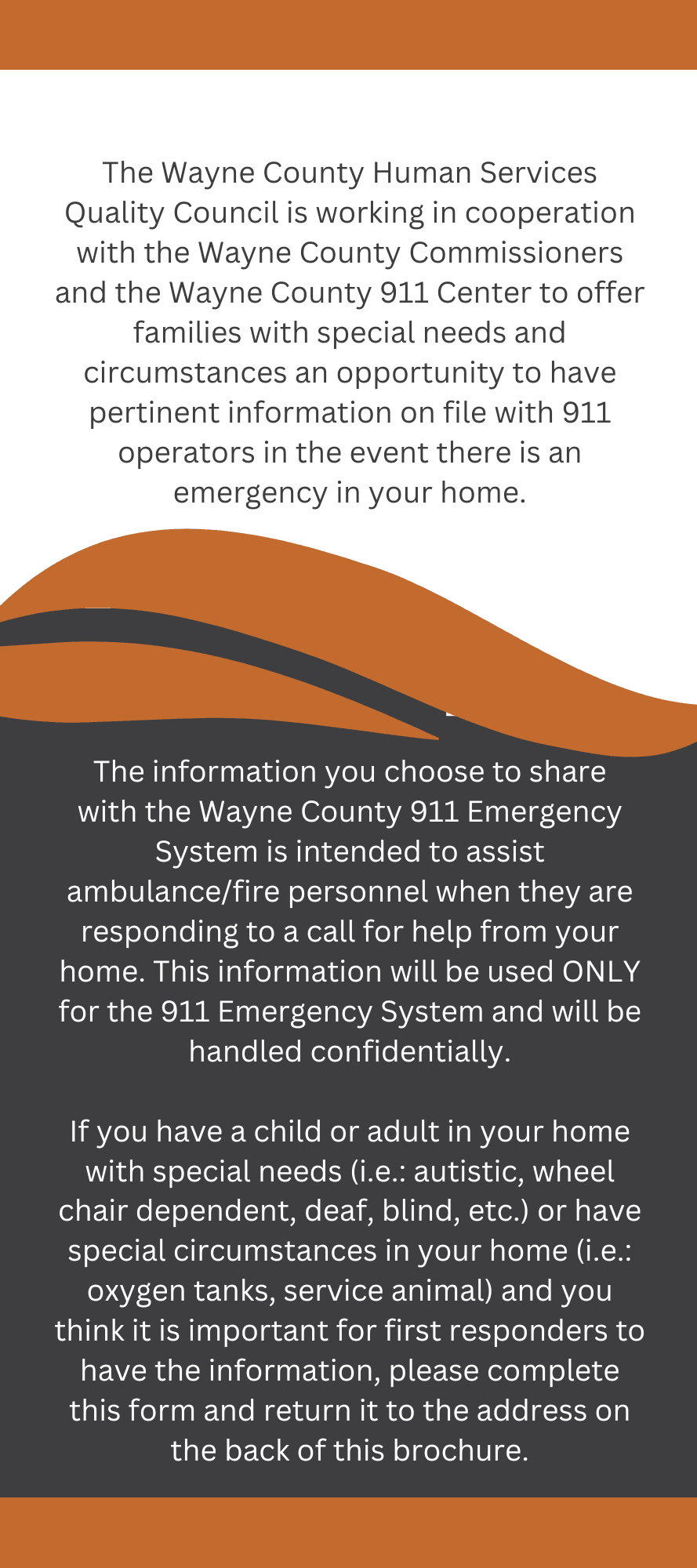 Information about the how to register a person with special needs or a special circumstance with 911